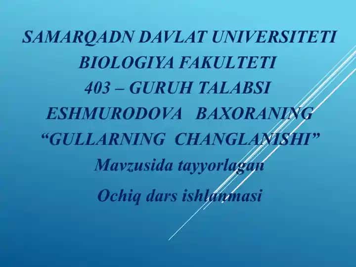 Gullarning changlanishi