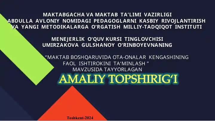 Maqtob Boshqaruvidagi Ota-Ona Kengashining Faolish Tirokini Ta'minlash