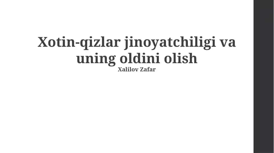 Xotin-qizlar jinoyatchiligi va uning oldini olish