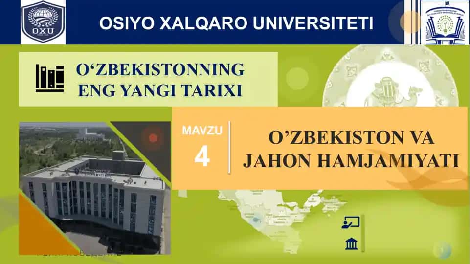 O‘zbekiston va Jahon Hamjamiyati Mavzu 4