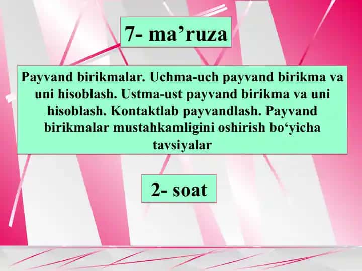 7-ma’ruza: Payvand birikmalar
