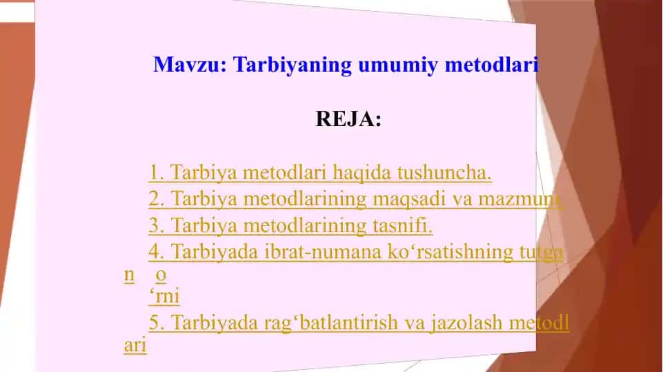 Tarbiya metodlari haqida tushuncha