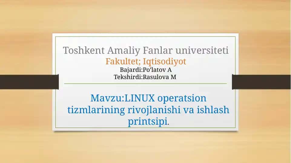 LINUX operatsion tizmlarining rivojlanishi va ishlash printsipi