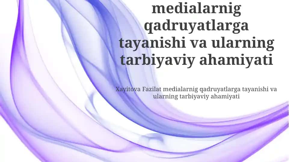 Milliy qadriyatlar: mohiyat va ahamiyat