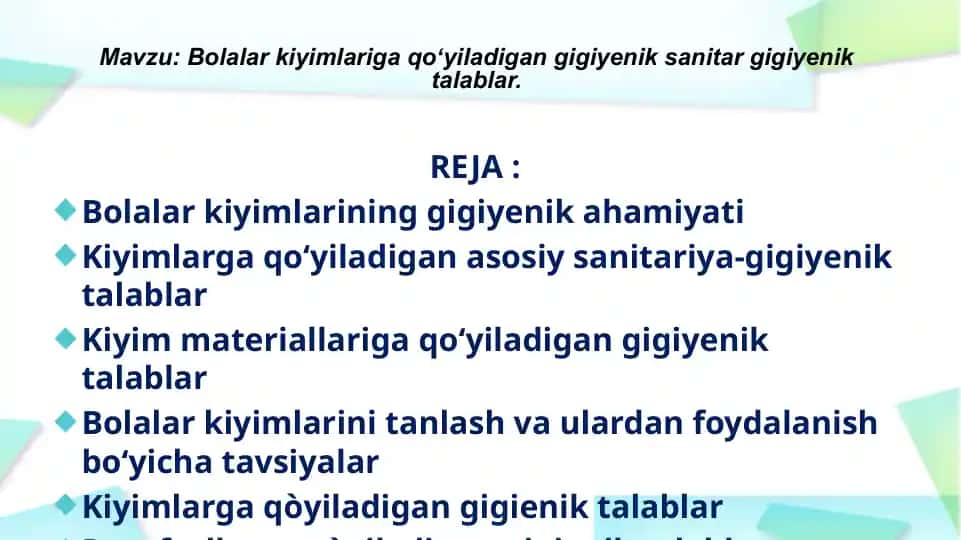 Bolalar kiyimlariga qoʻyiladigan gigiyenik-sanitargigiyenik talablar