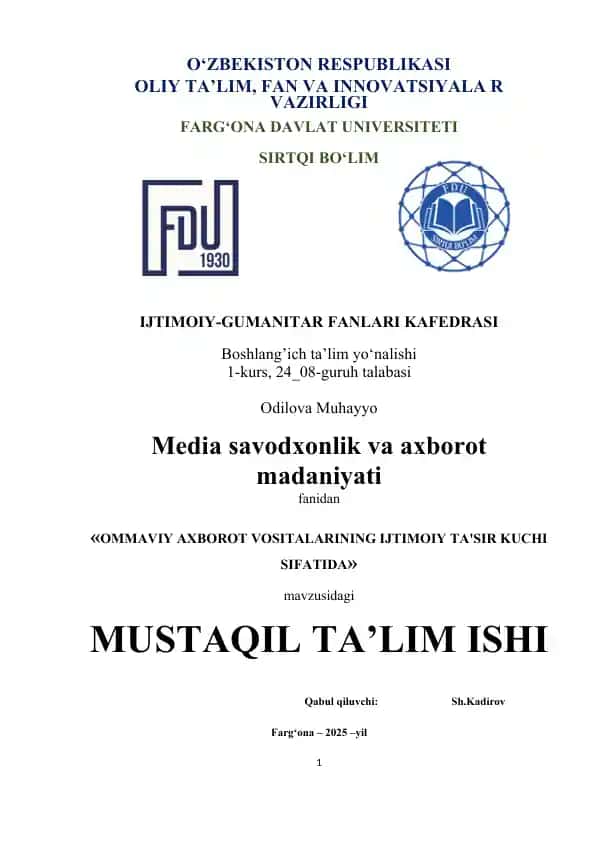 OMMAVIY AXBOROT VOSITALARINING IJTIMOIY TA'SIR KUCHI SIFATIDA