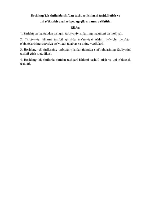 Sinfdan va maktabdan tashqari tarbiyaviy ishlar va ularning tashkil etish usullari