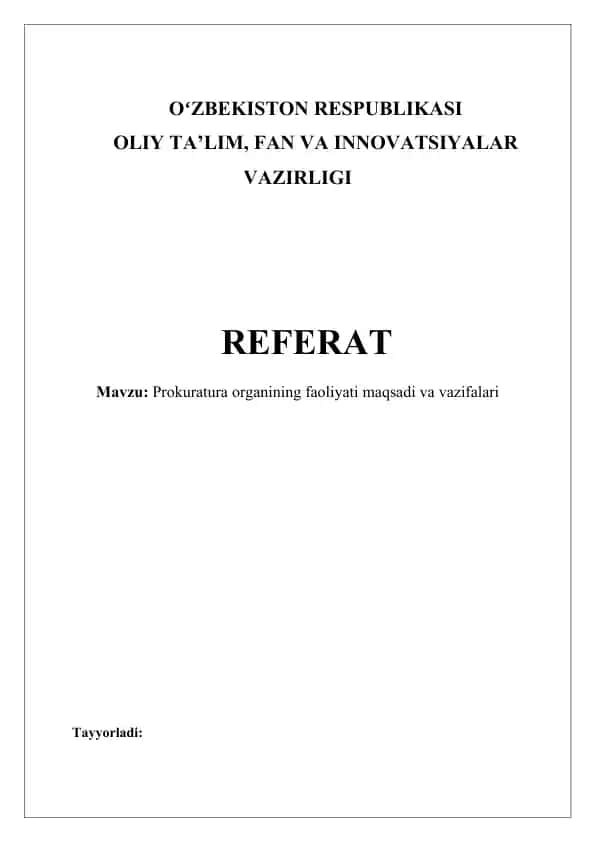Prokuratura organining faoliyati maqsadi va vazifalari