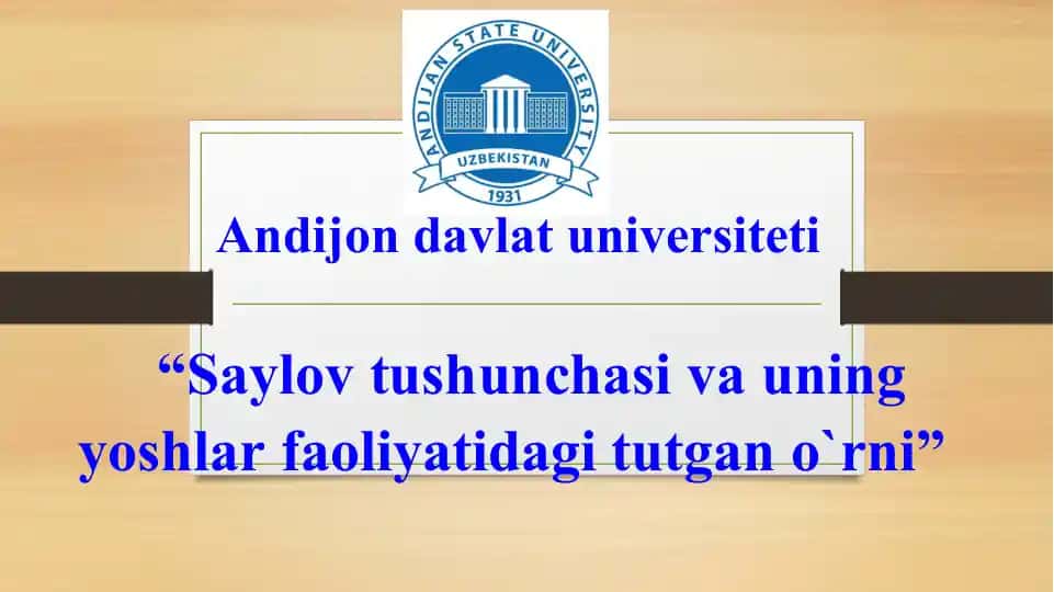 Saylov tushunchasi va uning yoshlar faoliyatidagi tutgan o`rni