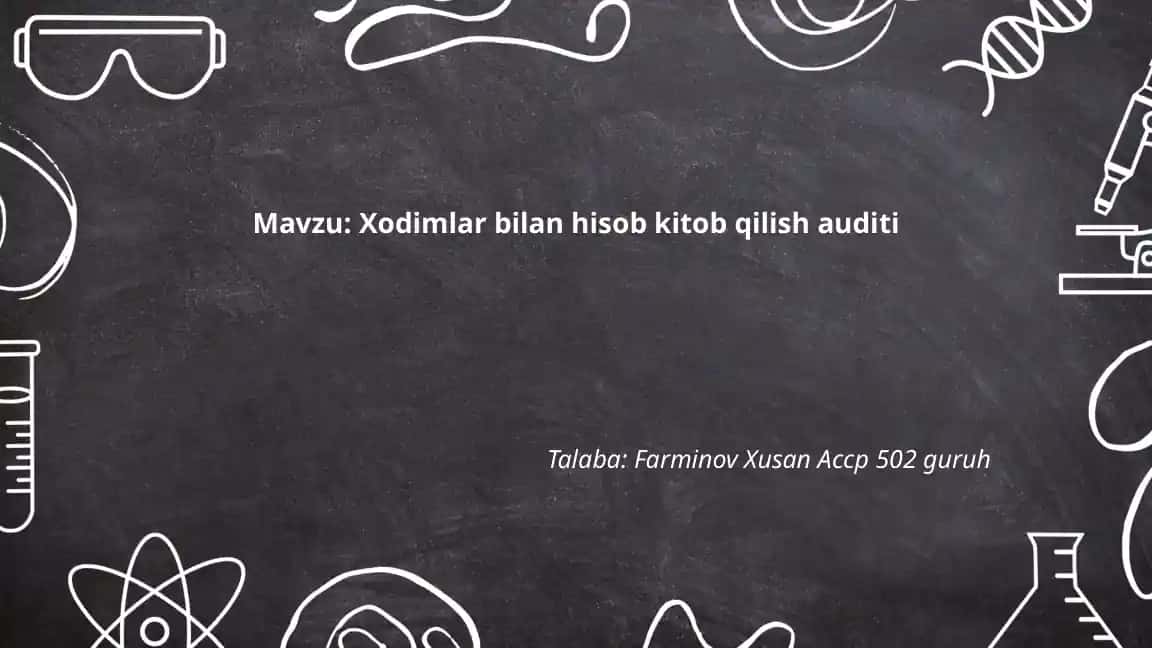 Xodimlar bilan hisob kitob qilish auditi