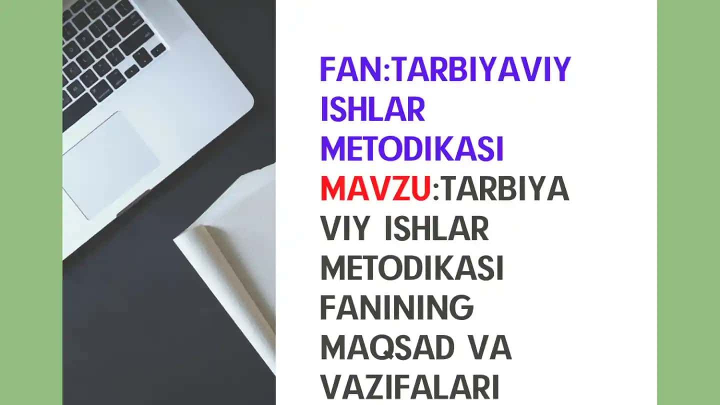 Tarbiyaviy ishlar metodikasi