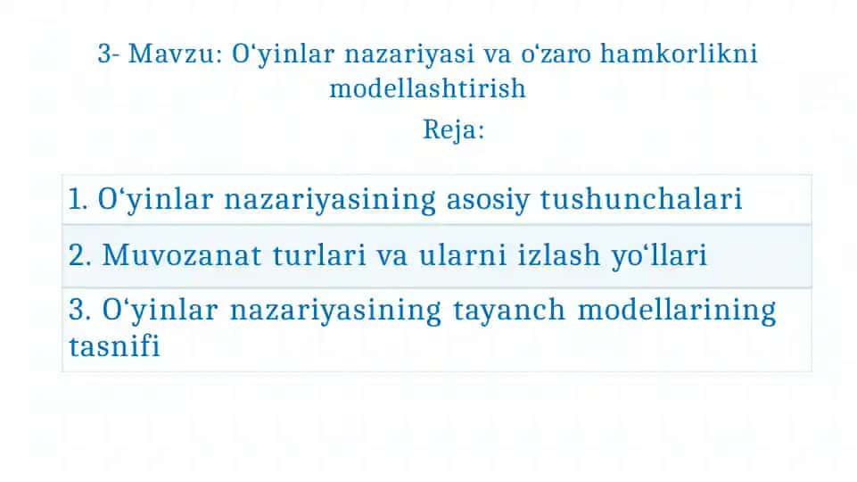 O‘yinlar nazariyasi va o‘zaro hamkorlikni modellashtirish