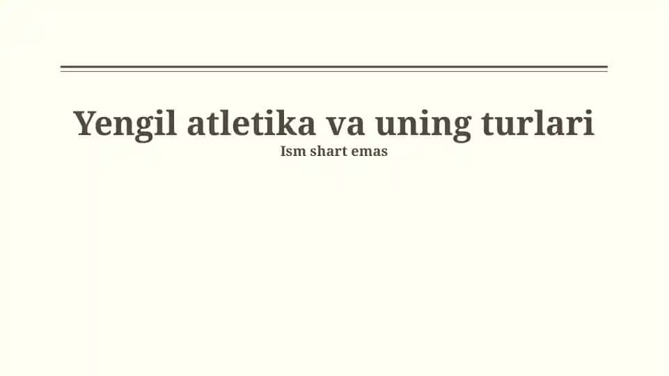 Yengil atletika va uning turlari