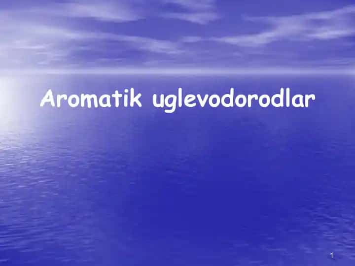 Aromatik uglevodorodlar