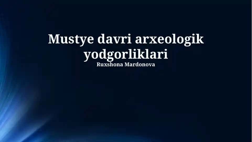 Mustye davri arxeologik yodgorliklari