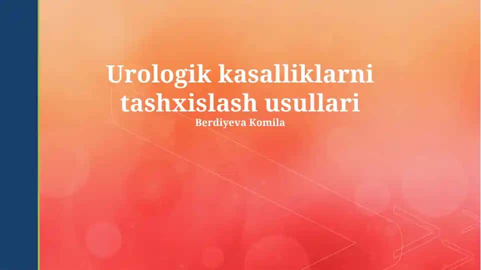 Urologik kasalliklarni tashxislash usullari