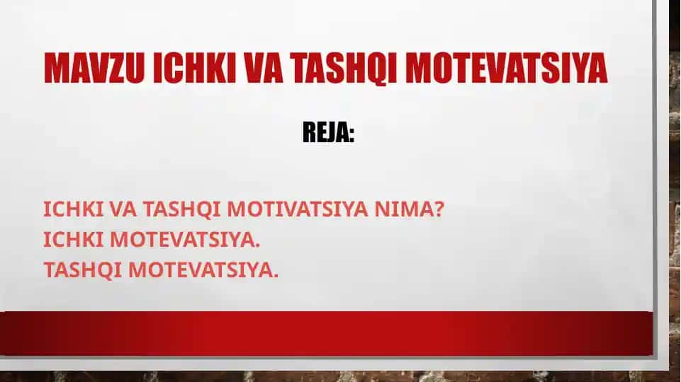 Ichki va tashqi motivatsiya