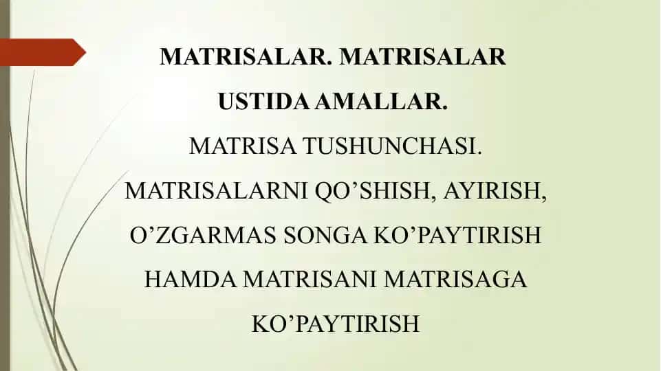 Matrisalar ustida amallar