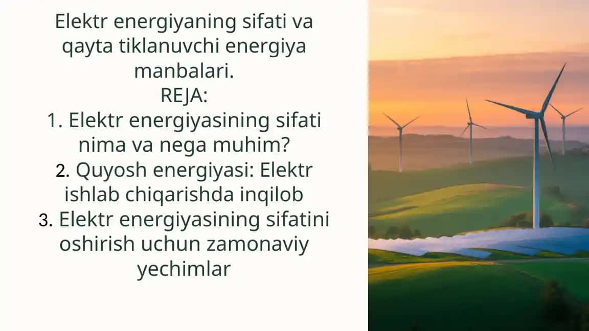 Elektr energiyasining sifati va qayta tiklanuvchienergiyamanbalari