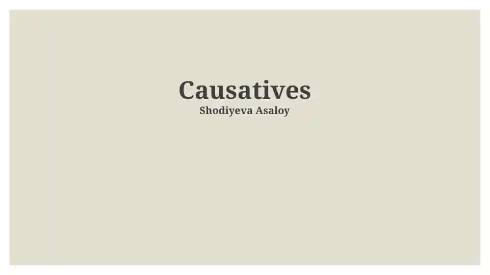 Causatives