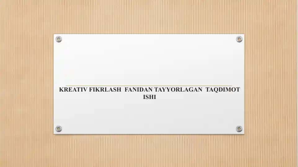 Ta’lim jarayonida kreativ fikirlashni o’ziga xos xususiyati