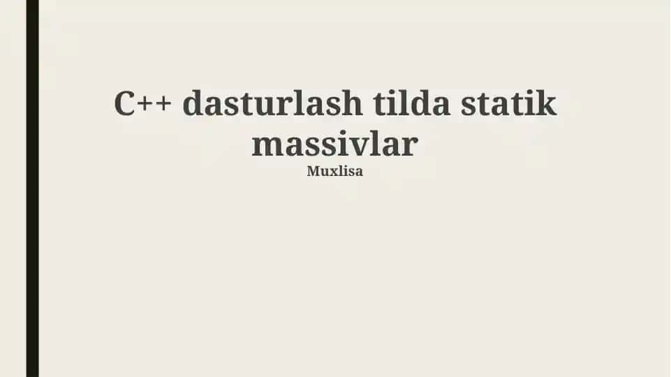 C++ dasturlash tilda statik massivlar
