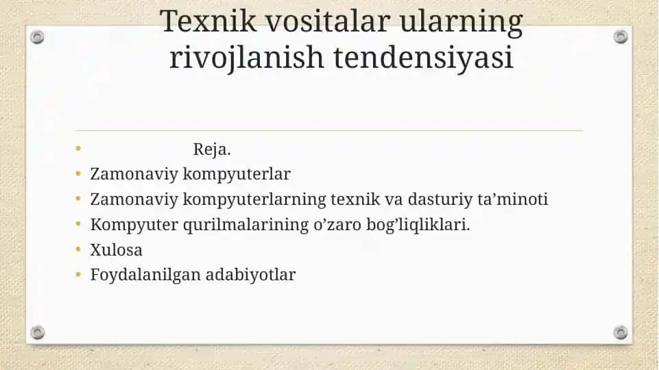 Texnik vositalar ularning rivojlanish tendensiyasi