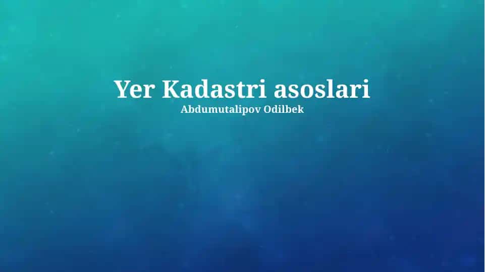 Yer Kadastri asoslari