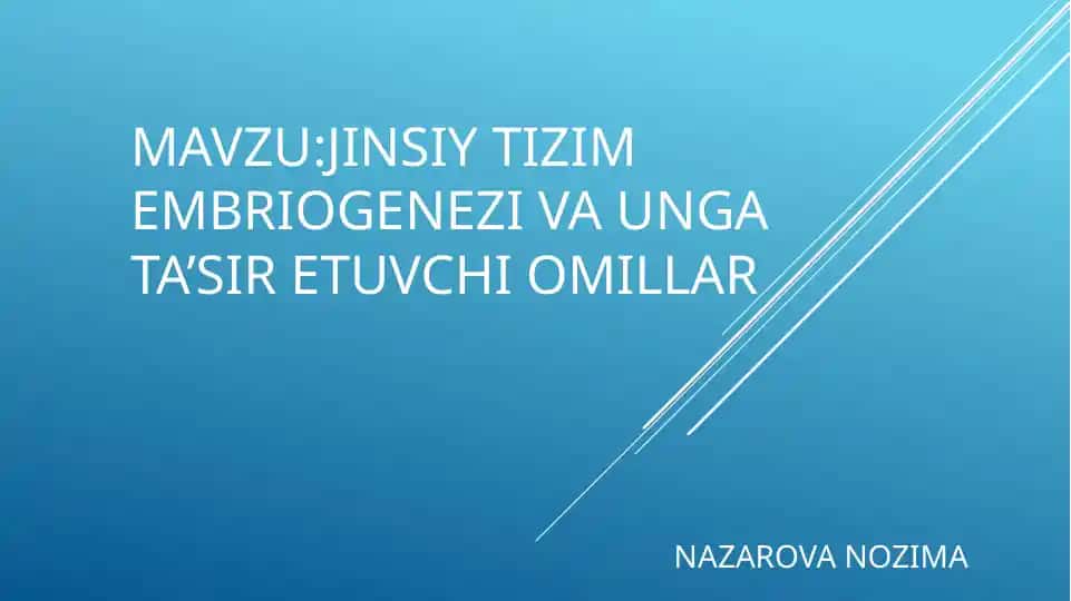Jinsiy tizim embriogenezi va unga ta’sir etuvchi omillar