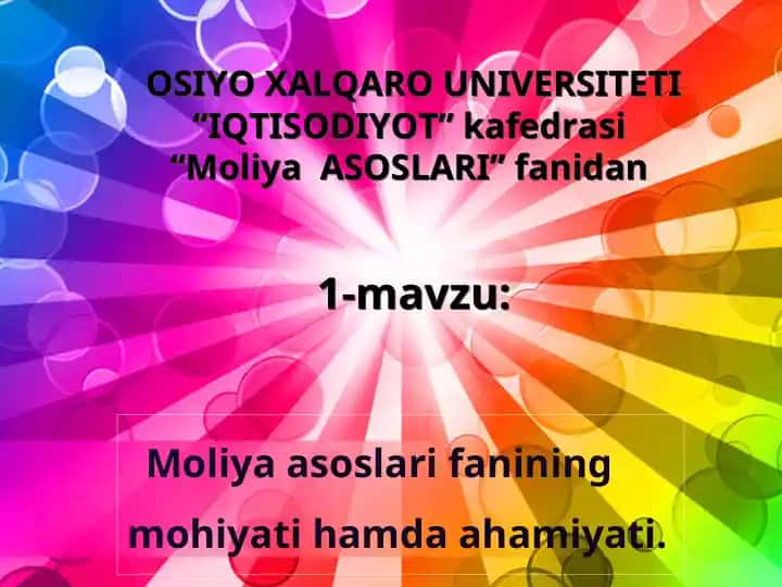 Moliya asoslari – 1-mavzu taqdimoti