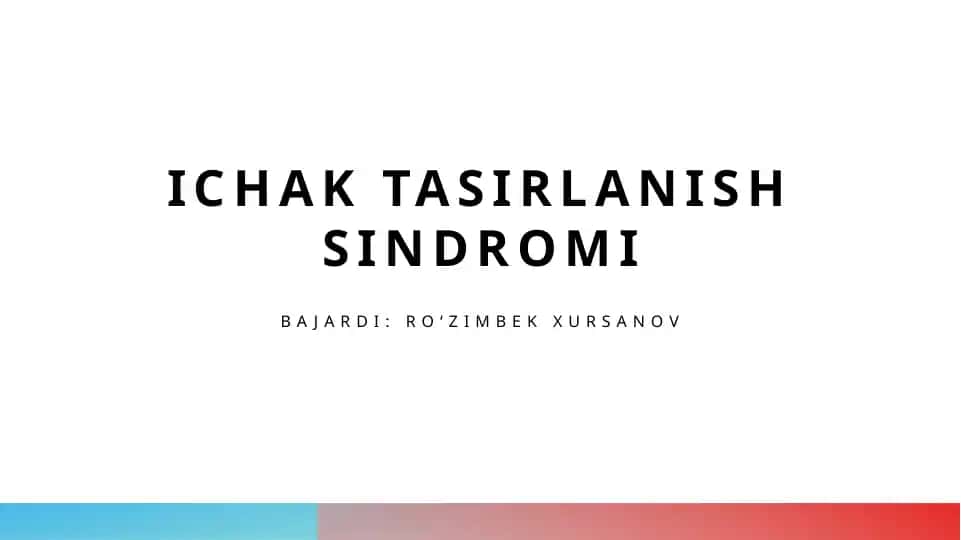 Ichak tasirlanish sindromi