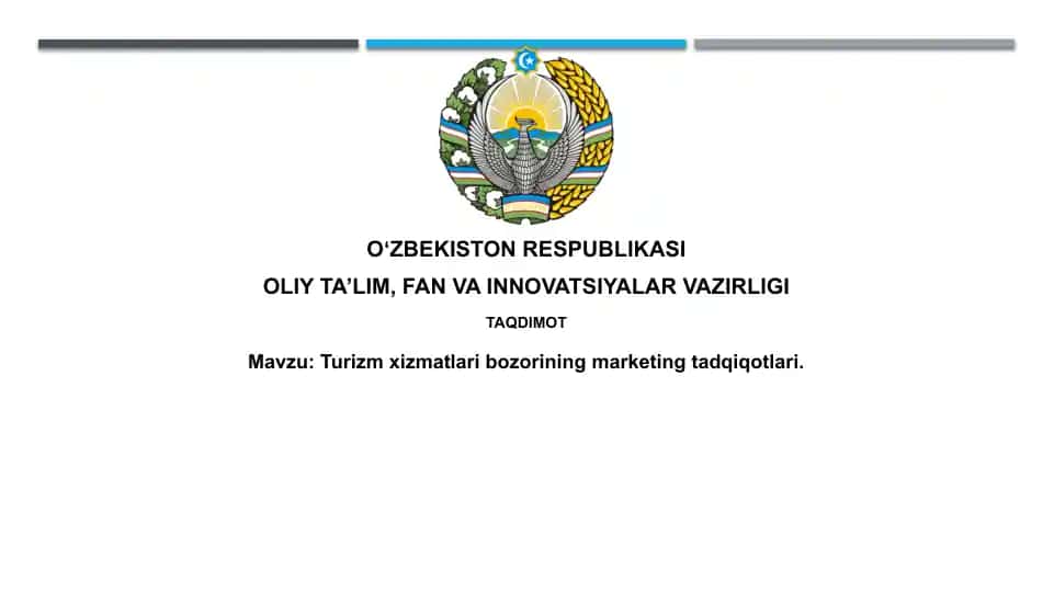 Turizm xizmatlari bozorining marketing tadqiqotlari