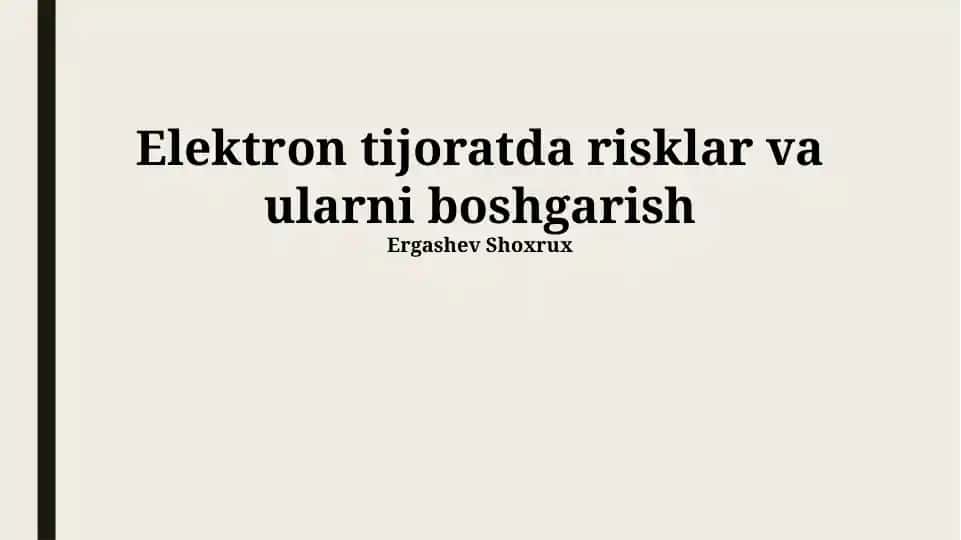 Elektron tijoratda risklar va ularni boshqarish
