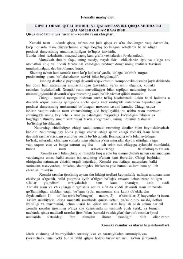 Gipsli odam qo'li modulini qalamtasviri