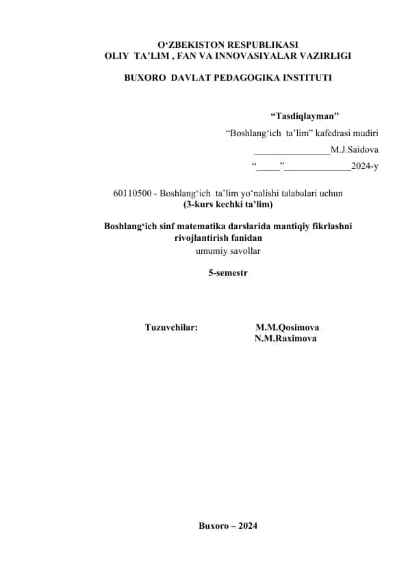 Boshlang‘ich sinf matematika darslarida mantiqiy fikrlashni rivojlantirish fanidan umumiy savollar