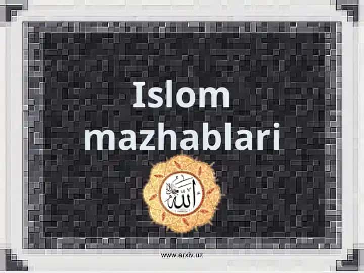 Islom mazhablari