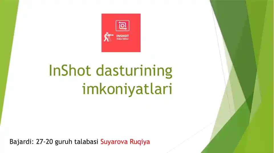 InShot dasturining imkoniyatlari