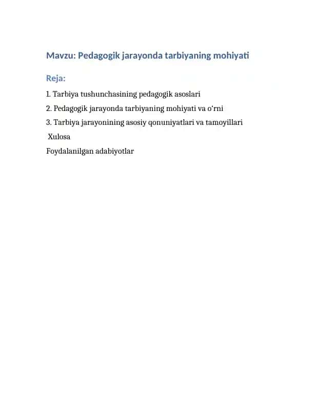 Pedagogik jarayonda tarbiyaning mohiyati