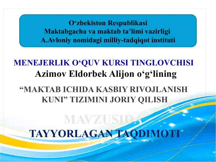 MENEJERLIK O‘QUV KURSI TINGLOVCHISI