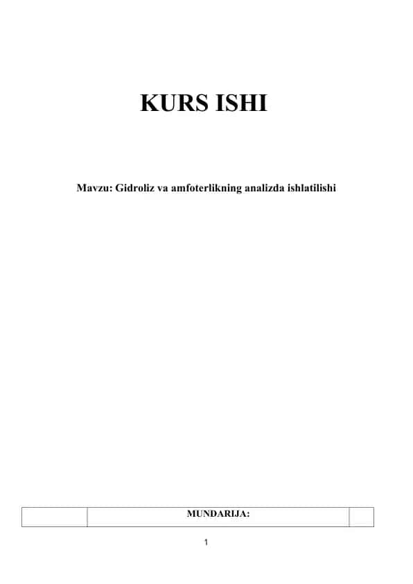 Gidroliz va amfoterlikning analizda ishlatilishi