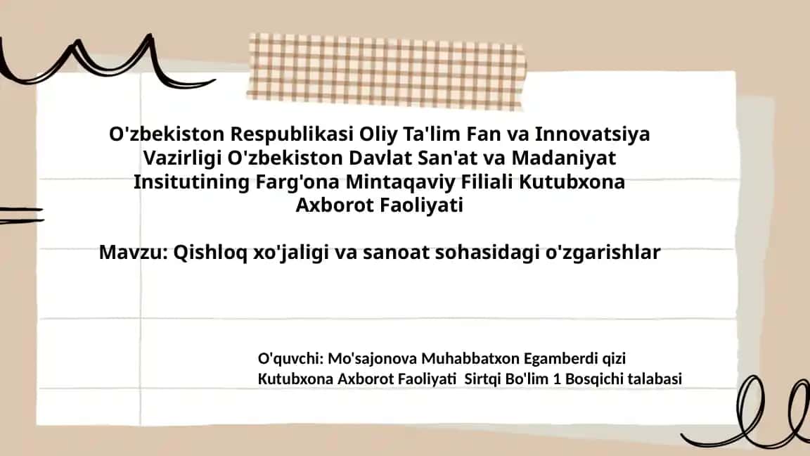 Qishloq xo'jaligi va sanoat sohasidagi o'zgarishlar
