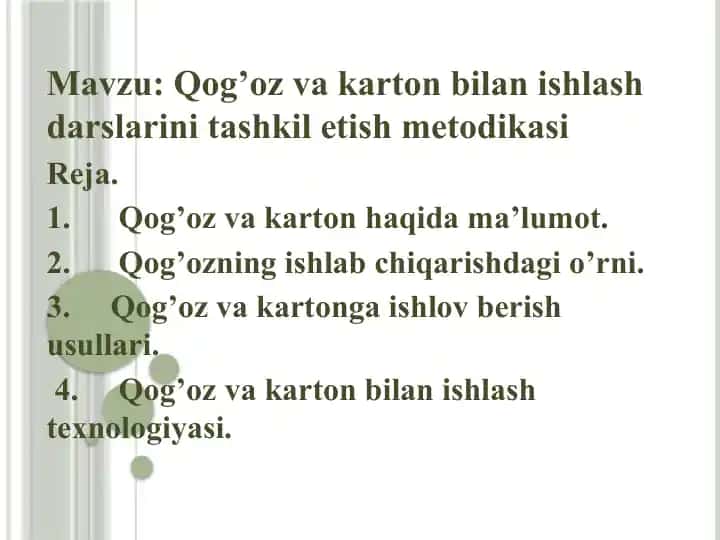 Qog’ozvakarton bilan ishlash darslari nitashkilotish metodi kasi
