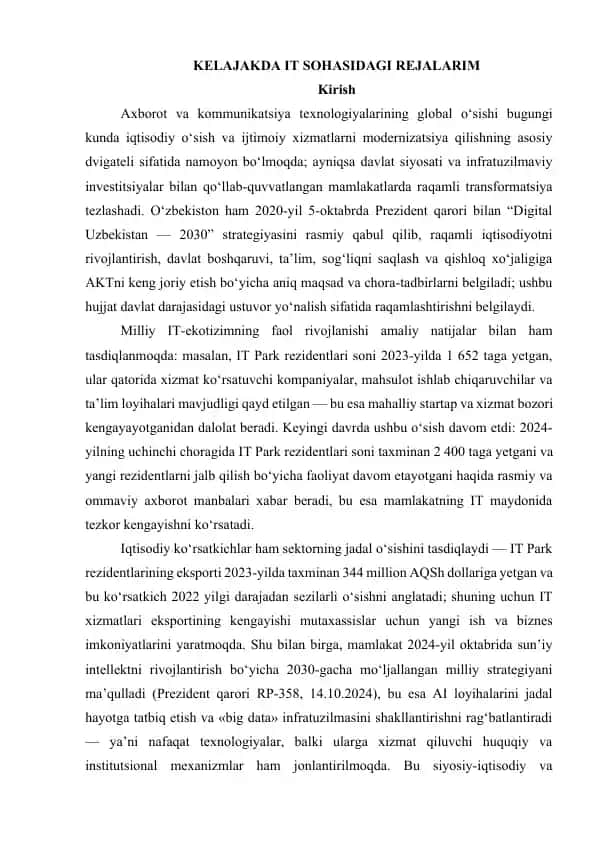 KELAJAKDA IT SOHASIDAGI REJALARIM ESSE