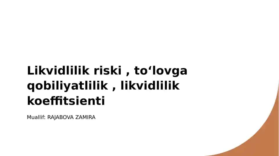 Likvidlilik riski va uning ahamiyati