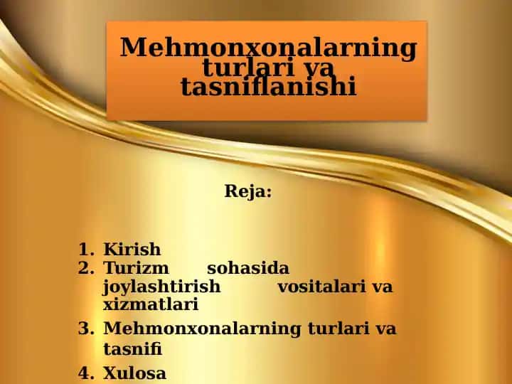 Mehmonxonalarning turlari va tasniflanishi