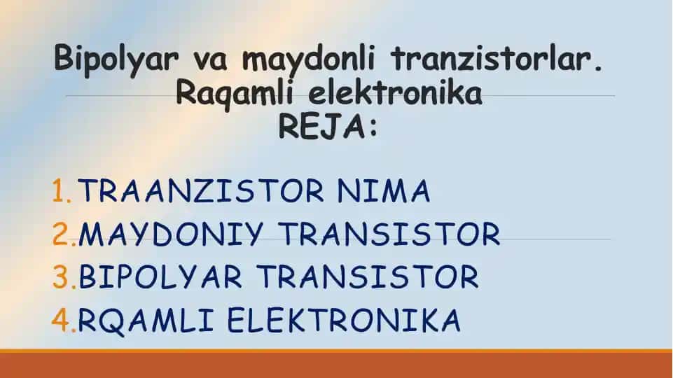 Bipolyar va maydonli tranzistorlar