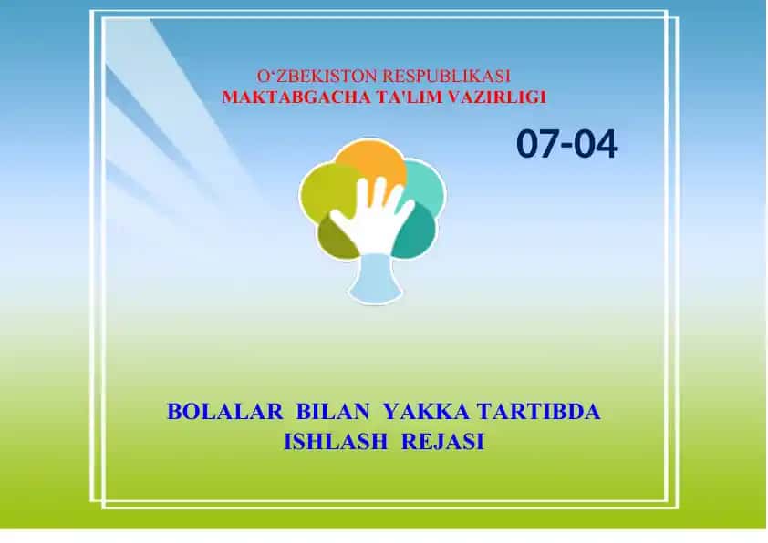 Bolalar bilan yakka tartibda ishlash rejasi