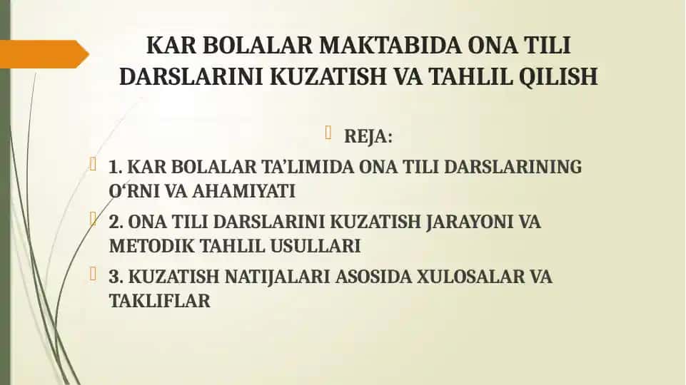 Kar bolalar maktabida ona tili darslarini kuzatish va tahlil qilish