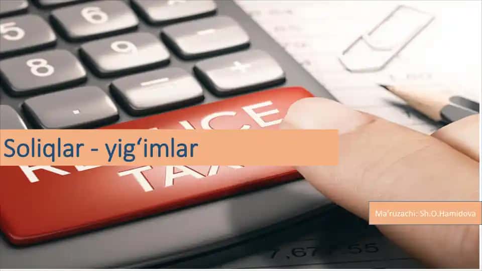 Soliqlar - yig‘imlar