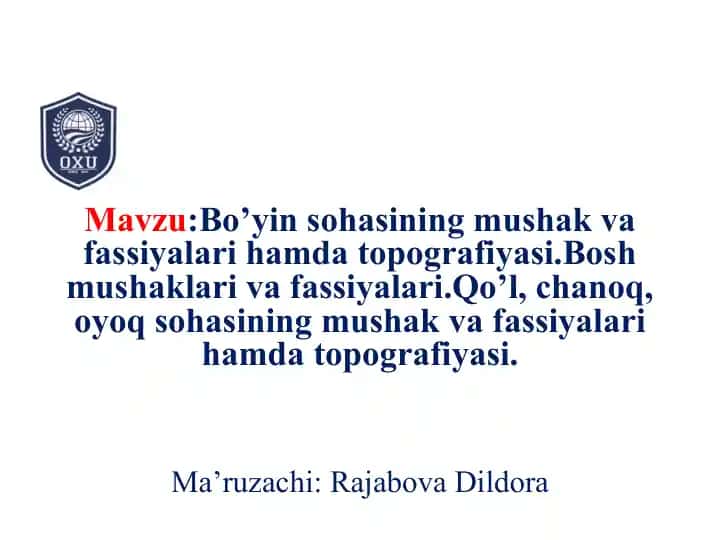 Bo’yin sohasining mushak va fassiyalari hamda topografiyasi